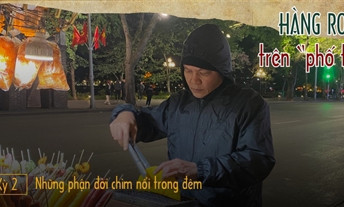 Hàng rong trên phố thị (Kỳ 2): Những phận đời chìm nổi trong đêm